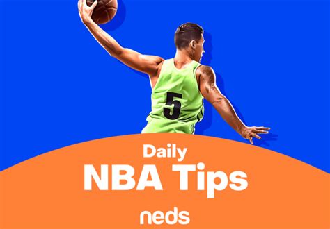 neds nba tips|NBA Tips .